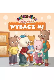 Wybacz mi. Magiczne s�owa Leopolda