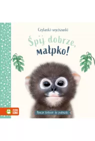 Czytanki-wyciszanki. �pij dobrze, ma�pko