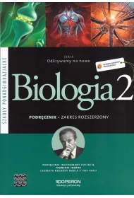Odkrywamy na nowo. Biologia 2. Podr�cznik. Zakres rozszerzony. Szko�y ponadgimnazjalne