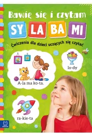Bawi� si� i czytam sylabami