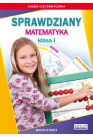 Sprawdziany. Matematyka. Klasa I