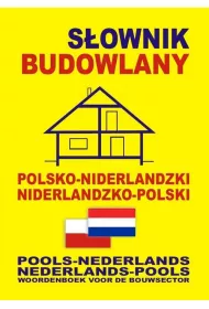 S�ownik budowlany polsko-niderlandzki niderlandzko-polski