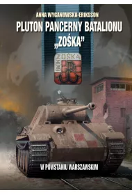 Pluton pancerny batalionu &bdquo;Zo�ka&rdquo;