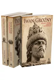 Pakiet: Iwan Grony, Piotr Wielki, Katarzyna Wielka