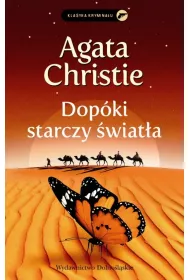 Dop�ki starczy �wiat�a * *