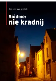 Si�dme: nie kradnij