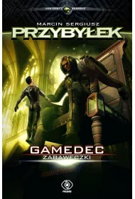 eBook Zabaweczki. Gamedec. Tom 3 mobi epub