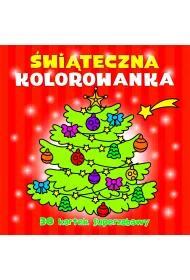 30 kartek superzabawy. �wi�teczna kolorowanka