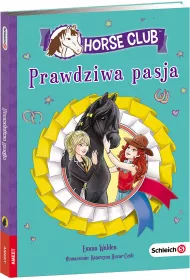 Schleich Horse Club. Prawdziwa pasja