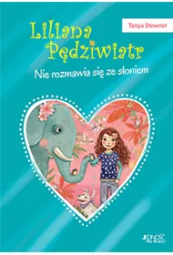 Nie rozmawia si� ze s�oniem Tom 1 liliana p�dziwiatr