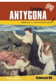 Antygona. Lektura z opracowaniem