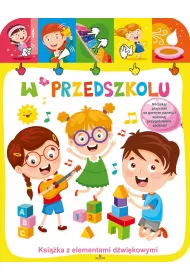 W przedszkolu. Ksieczka dwikowa