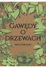 Gaw�dy o drzewach