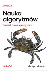 Nauka algorytm�w. Poradnik pisania lepszego kodu