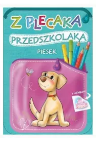 Z plecaka przedszkolaka. Piesek