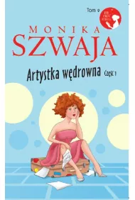 Artystka wdrowna. Cz 1