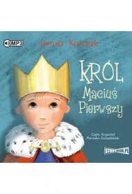 Audiobook Kr�l Maciu� Pierwszy CD