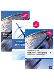 Zrozumie� fizyk� 1. Podr�cznik, maturalne karty pracy i zbi�r zada� dla liceum og�lnokszta�c�cego i technikum. Zakres rozszerzony. Szko�a ponadpodstawowa