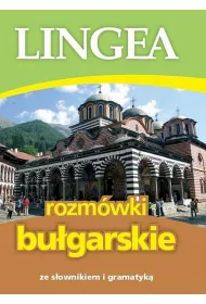 Rozm�wki bu�garskie ze s�ownikiem i gramatyk�