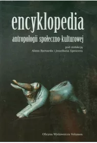 Encyklopedia antropologii spo�eczno-kulturowej