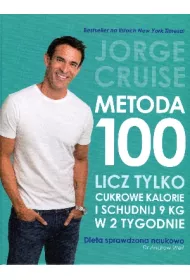 Metoda 100. Licz tylko kalorie cukrowe