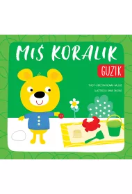 Mi� Koralik. Guzik
