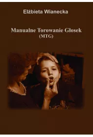 Manualne Torowanie G�osek (MTG)