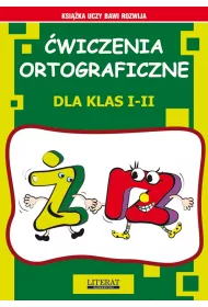 �wiczenia ortograficzne dla klas I-II. � &ndash; RZ