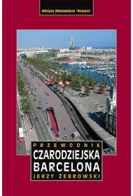 Czarodziejska Barcelona przewodnik