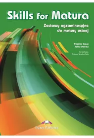 Skills for Matura. Zestawy egzaminacyjne do matury ustnej. Student's Book