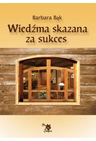 Wiedma skazana na sukces