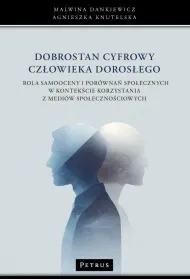 Dobrostan cyfrowy cz�owieka doros�ego