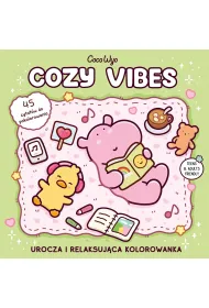 Cozy Vibes. Urocza i relaksuj�ca kolorowanka