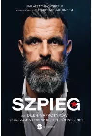 eBook Szpieg. Jak diler narkotyk�w zosta� agentem w Korei P�nocnej mobi epub
