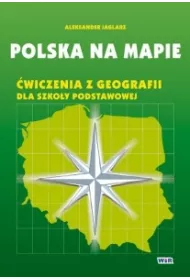 Polska na mapie. �wiczenia z geografii