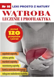 Leki prosto z natury cz.10 W�troba