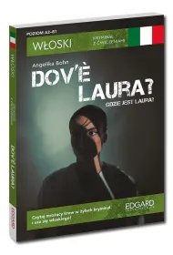 W�oski. Krymina� z �wiczeniami. Dov’è Laura? Gdzie jest Laura?