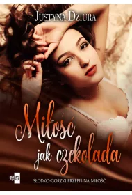 Mi�o�� jak czekolada