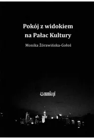 Pok�j z widokiem na Pa�ac Kultury