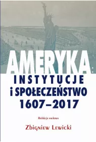 eBook Ameryka: instytucje i spoeczestwo 1607-2017 pdf