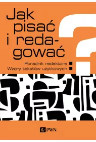Jak pisa i redagowa?