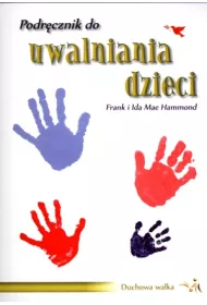 Podr�cznik do uwalniania dzieci