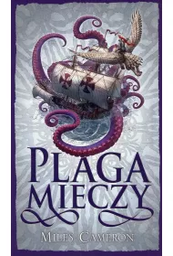 Plaga mieczy. Syn Zdrajcy. Tom 4