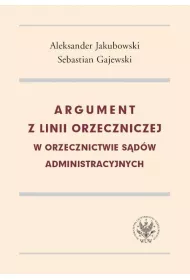 eBook Argument z linii orzeczniczej w orzecznictwie sdw administracyjnych pdf