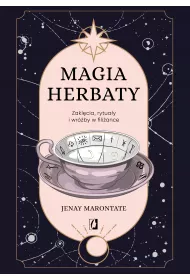 eBook Magia herbaty. Zaklcia, rytuay i wrby w filiance mobi epub