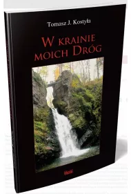 W krainie moich dr�g