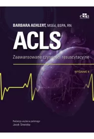ACLS. Zaawansowane czynno�ci resuscytacyjne