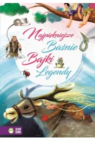 Najpi�kniejsze ba�nie bajki legendy
