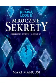 Mroczne sekrety. Historia Iduny i Agnarra