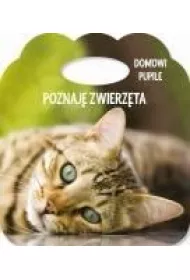 Poznaj� zwierz�ta. Ks. z uszkiem - Domowe pupile